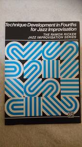 ☆　【裁断済】 Ramon Ricker Technique Development in Fourths for Jazz Improvisation (Ramon Ricker Jazz Improvisation Series)