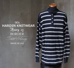 90s USA製 ハーディンニットウェア HARDIN KNITWEAR 黒×グレー ボーダー ヘビーオンス ヘンリーネック シャツ ジャージ XL