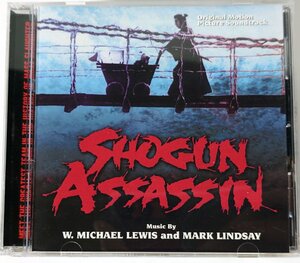 500部限定【BSXCD8930】W. Michael Lewis : Mark Lindsay / Shogun Assassin 米国版子連れ狼