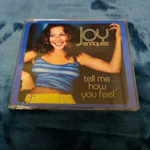 Joy Enriquez ジョイ・エンリケス Tell Me How You Feel