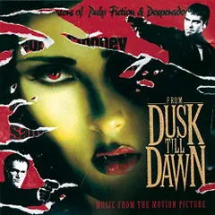 【中古】From Dusk Till Dawn: Music From The Motion Picture