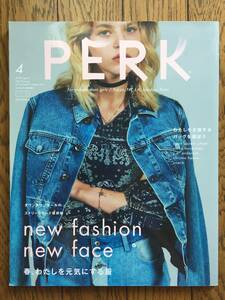 PERK 4 2016 april No.9 issue new fashion new face / 掲載…77circa saint Laurent paris by Hedi Slimane balenciaga ライラ 中条あやみ