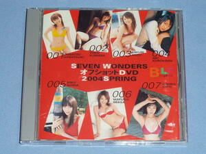 DVD B.L.T. SEVEN WONDERS オフショットDVD 2004 SPRING ◆若槻千夏 熊田曜子 杏さゆり 黒川芽以 石田未来 岩佐真悠子 佐藤寛子