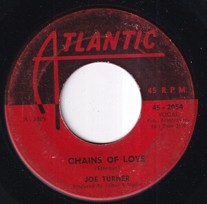 Joe Turner - Chains Of Love / My Little Honey Dripper (B) OL-X232