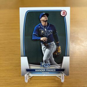 2023 Bowman Wander Franco ワンダー フランコ TOPPS MLB トップス ボウマン トレカ レイズ RAYS #97