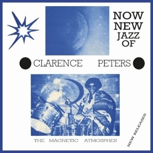 【新品/新宿ALTA】Clarence Peters/Magnetic Atmosphere (アナログレコード）(EWOC015)