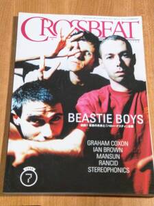 CROSSBEAT 1998年 7月号 BEASTIE BOYSビースティ ボーイズGRAHAM COXONイアン ブラウンIAN BROWNランシドRANCID STEREOPHONIX クロスビート