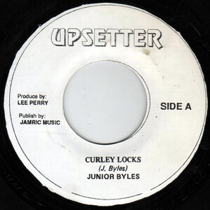 ジャマイカ7 Junior Byles Curley Locks NONE Upsetter /00080