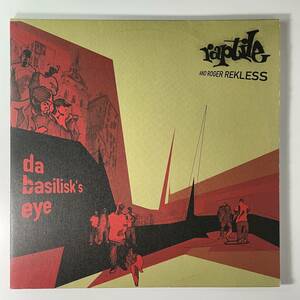 Raptile And Roger Rekless - Da Basilisk