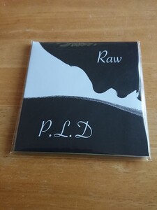 【送料込み! 新品未開封 P.L.D『Raw』】