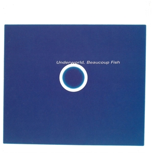 アンダーワールド(Underworld) / Beaucoup Fish　CD