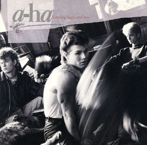 ハンティング・ハイ・アンド・ロウ/a-ha