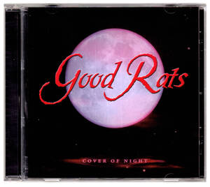 《CDイタリア盤美品》 GOOD RATS　cover of night　グッドラッツ　2000年　NYを代表するローカルハードがMarchelloを吸収し発表した快作