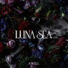 A WILL（通常盤） LUNA SEA