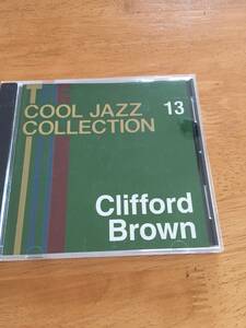 CD　COOL JAZZ COLLECTION　　１３　　　Clifford　Brown　　クリフォード・ブラウン