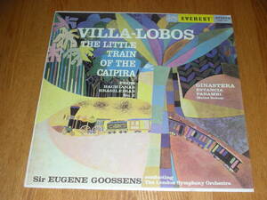 ヴィラ・ロボス◆カイピラの小さな汽車　VILLA-LOBOS THE LITTLE TRAIN OF THE CAIPIRA GINASTERA EUGENE GOOSSENS ブラジル作曲家