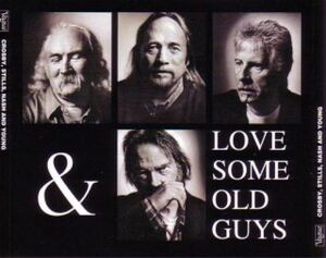 C.S.N.& Y. / CROSBY, STILLS & NASH - LOVE SOME OLD GUYS (新品輸入プレス盤3CD) Neil 