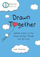 Drawn Together: Uplifting Comics on the Curious Journey Thro