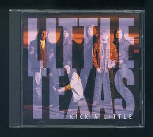 ★即決！美品　リトル・テキサス　LITTLE　TEXAS　KICK　A　LITTLE