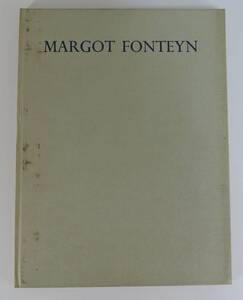 ☆05A　イギリス洋書　写真集■MARGOT　FONTEYN■マーゴ・フォンテイン/マーゴ・フォンテーン/1954年頃/A&C　BLACK