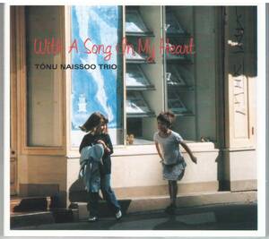 TONU NAISSOO TRIO「WITH A SONG IN MY HEART」CD 送料込 澤野工房 トヌー・ナイソー・トリオ