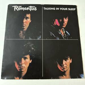 The Romantics - Talking In Your Sleep　☆EU ORIG 7″☆80ｓ NEW WAVE☆ロンドンナイト