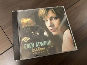 Eden Atwood / This Is Always : The Ballad Session ★輸入盤