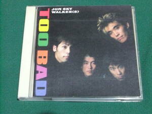 ■ジュン スカイ ウォーカーズ■CD■TOO BAD■