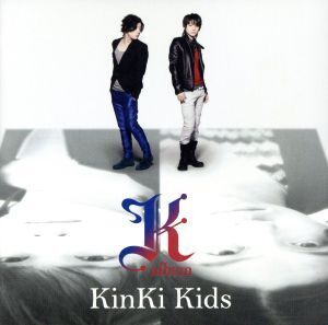 K album/KinKi Kids