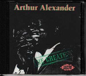 CD◆アーサー・アレクサンダー / THE GREATEST ARTHUR ALEXNDER～21曲入ベスト★同梱歓迎！ケース新品！