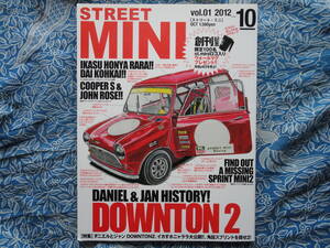 ◇STREET MINI ストリート ミニ 2012年■創刊号 ☆ドノーマルの新古車発見!!　オースチンクーパーMk-ⅡR5051MINIローバBMWR52R53