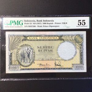 World Banknote Grading INDONESIA《Bank Indonesia》1000 Rupiah【1957】『PMG Grading About Uncirculated 55』