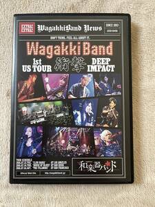 和楽器バンド　衝撃　DEEP IMPACT 1st US TOUR