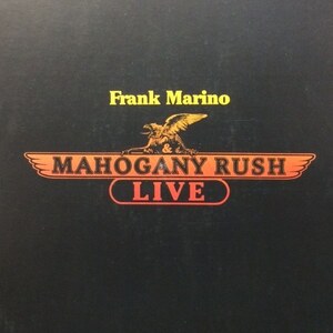 Frank Marino & Mahogany Rush - Live