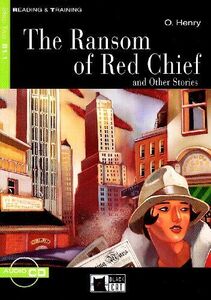 [A11493644]The Ransom of Red Chief: And Other Stories (Reading & Training，B