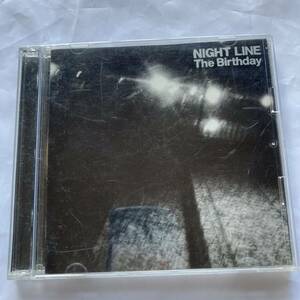 送料185円 CD+DVD 初回限定盤 The Birthday NIGHT LINE チバユウスケ ザ バースディ ミッシェル ガン エレファント