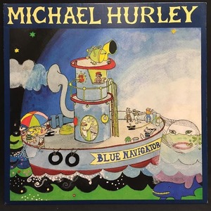 MICHAEL HURLEY / BLUE NAVIGATOR (US-ORIGINAL)