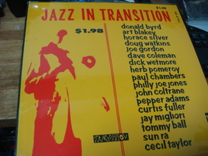 JAZZ IN TRANSITION キング 国内盤 LP GXF-3126 DONALD BYRD SUN RA JOHN COLTRANE CECIL TAYLOR HORACE SILVER CURTIS FULLER