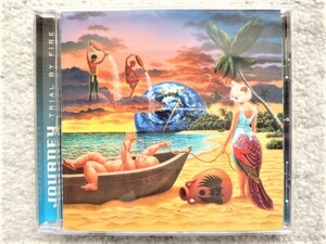 D【 JOURNEY ジャーニー / Trial By Fire 】CDは４枚まで送料１９８円