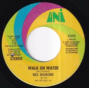 Neil Diamond - Walk On Water / High Rolling Man (A) RP-W643