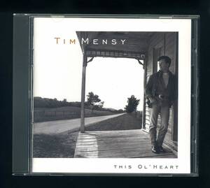 ★即決！ティム・メンシー　TIM　MENSY　THIS　OL’　HEART　ティム・メンジー