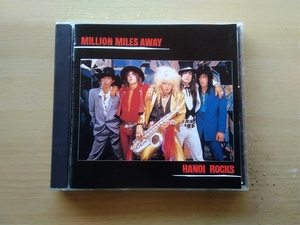 即決 ハノイ ロックス HANOI ROCKS/ベストアルバム Million Miles Away 国内盤CD PHCR-4160 マイケル モンロー&アンディマッコイ