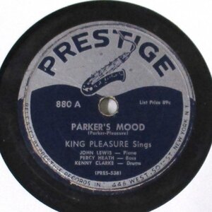 ☆ Jazz 78rpm King Pleasure Parker