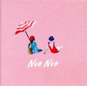 neo neo(初回限定盤)(DVD付)/リュックと添い寝ごはん