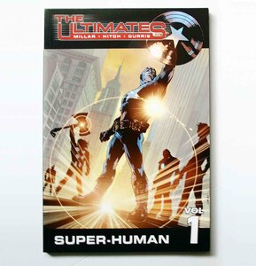 アルティメッツ The Ultimates vol.1: Super-human TPB /マーク・ミラー Mark Millar