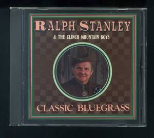 ★即決！ブルーグラス　ラルフ・スタンレー　RALPH　STANLEY　CLASSIC　BLUEGRASS　JOHN　DUFFEY（SELDOM　SCENE）参加曲あり