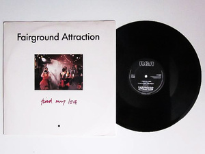 【即決】12インチ レコード【1988年 UK盤オリジナルRCA (PT 42080)】Fairground Attraction フェアグランド アトラクション Find My Love