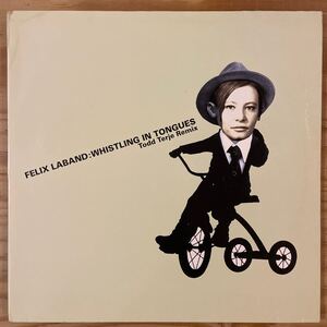 FELIX LABAND/WHISTLING IN TONGUES/Todd Terje Remix/レコード/中古/DJ/club