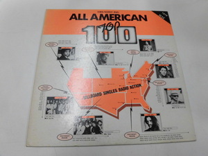 見本盤LP ALL AMERICAN TOP 100 1979 MAY:ボビー・コールドウェル/風のシルエット、ジャーニー/ジャスト・ザ・セイム・ウェイ　他