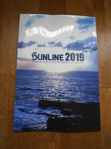 SUNLINE　サンライン　製品カタログ　ライン　ウェア　グローブ　Tシャツ　ウキ　2019年